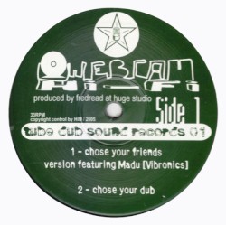 Chose Your Friends / War in the Streets