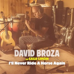 I’ll Never Ride a Horse Again