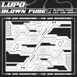 Blown Fuse / Let the Beat