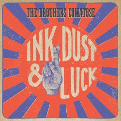 Ink, Dust & Luck