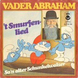 ’t Smurfenlied / So’n alter Shunkelwalzer