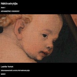 Nēkĭrostɍykǰia | Asymmetric Voidgogy