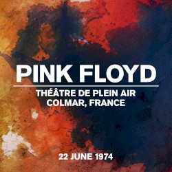 1974-06-22: Théâtre de Plein Air, Parc Des Expositions, Colmar, France