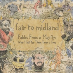 Fables From a Mayfly: What I Tell You Three Times Is True