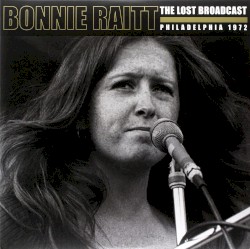 The Lost Broadcast - Philadelphia 1972