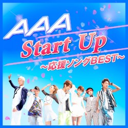 AAA Start Up～応援ソングBEST～