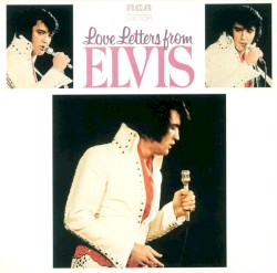 Love Letters From Elvis
