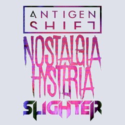 Nostaliga Hysteria (Antigen Shift remix)
