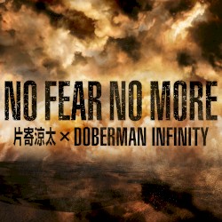 NO FEAR NO MORE
