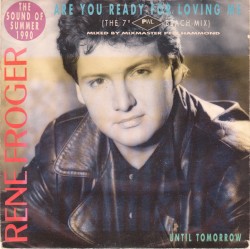 Are You Ready for Loving Me / Until Tomorrow