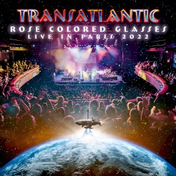 Rose Colored Glasses (live in Paris 2022)