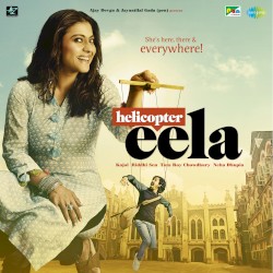 Helicopter Eela (Original Motion Picture Soundtrack)