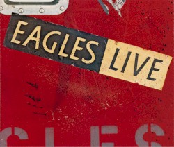 Eagles Live