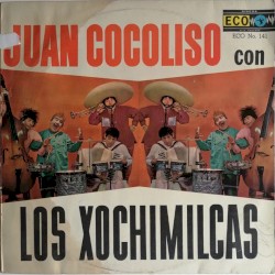Juan Cocoliso con Los Xochimilcas
