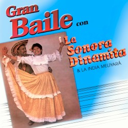 Gran baile con La Sonora Dinamita
