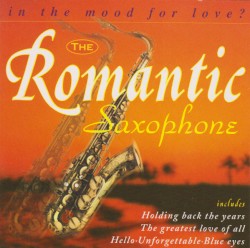 The Romantic Saxophone – In the Mood for Love?