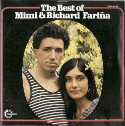 The Best of Mimi & Richard Fariña