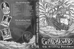 The Grinding Dutchmen