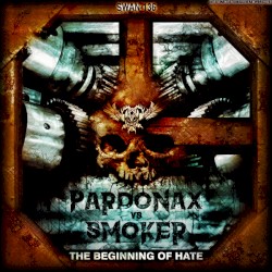 The Beginning of Hate