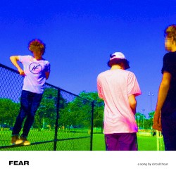 Fear