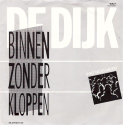 Binnen zonder kloppen / Wat nog meer
