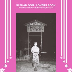Si phan don / Lovers Rock