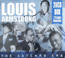 The Satchmo Era