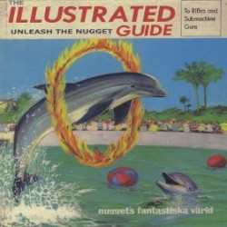 The Illustrated Guide to Rifles and Submachine Guns