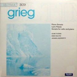 Piano Sonata / Lyric Pieces / Sonata for Cello and Piano