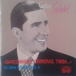 Su obra integral, volumen 8: Garçonniere, carreras, timba...