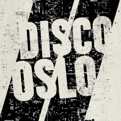 Disco//Oslo