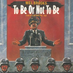 To Be or Not to Be (The Hitler Rap), Parts 1 & 2