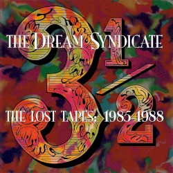 3½: The Lost Tapes: 1985–1988