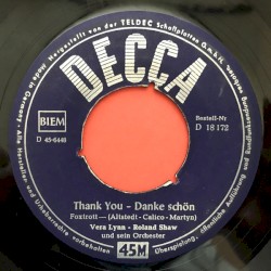 Thank You - Danke schön / Folge dem Rat deines Herzens