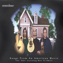 Songs From an American Movie, Vol. One: Learning How to Smile