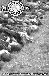 Total Atomic Genocide Hate Warfare