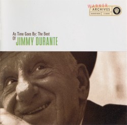 As Time Goes By: The Best of Jimmy Durante