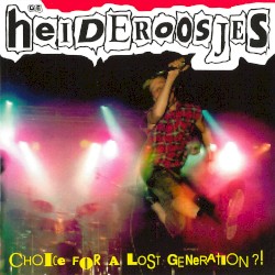 Choice for a Lost Generation?!