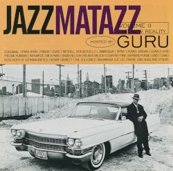 Jazzmatazz, Volume 2: The New Reality