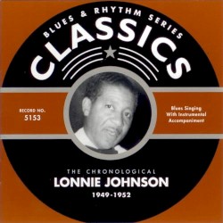 Blues & Rhythm Series: The Chronological Lonnie Johnson 1949-1952