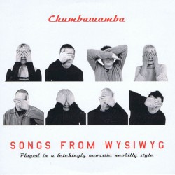 Songs from WYSIWYG: Played in a fetchingly acoustic neobilly style