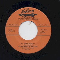 El troquero / Señorita cantinera