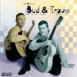 The Best of Bud & Travis