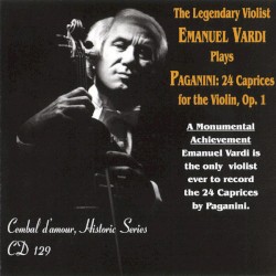 Paganini: 24 Caprices for the Violin, Op. 1