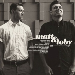 Matt & Toby