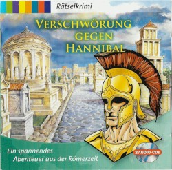 Verschwörung Gegen Hannibal (Ein Spannendes Abenteuer Aus Der Römerzeit)