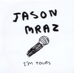 I’m Yours