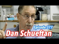 Jung & Naiv #377, „Dan Schueftan, israelischer Experte für Sicherheit & Außenpolitik“