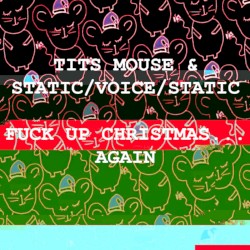 Fuck Up Christmas… Again