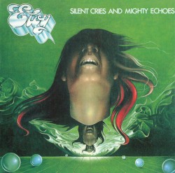 Silent Cries and Mighty Echoes